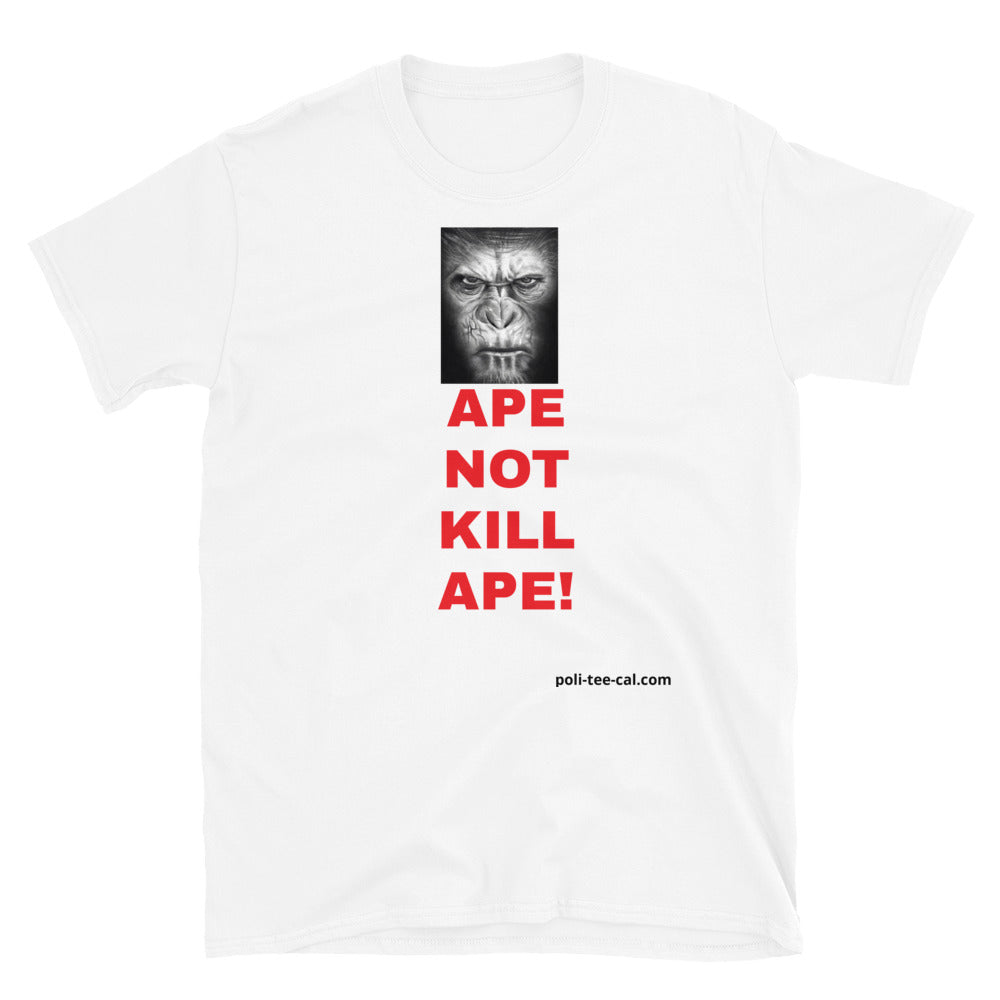 Ape! Short-Sleeve Unisex T-Shirt